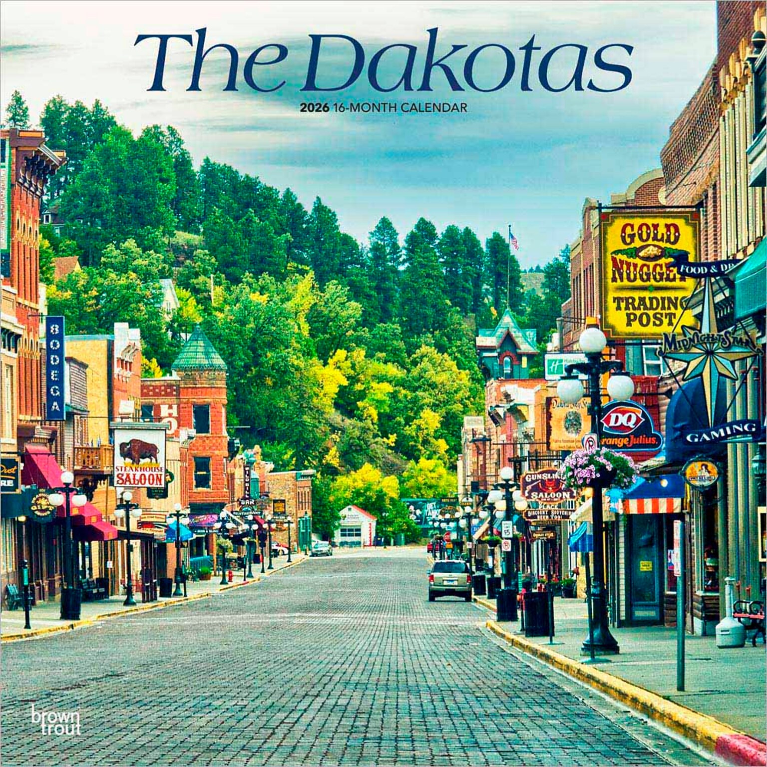 2026 BrownTrout The Dakotas North Dakota & South Dakota Places 12 x 12 Monthly Wall Calendar (9798330705856)