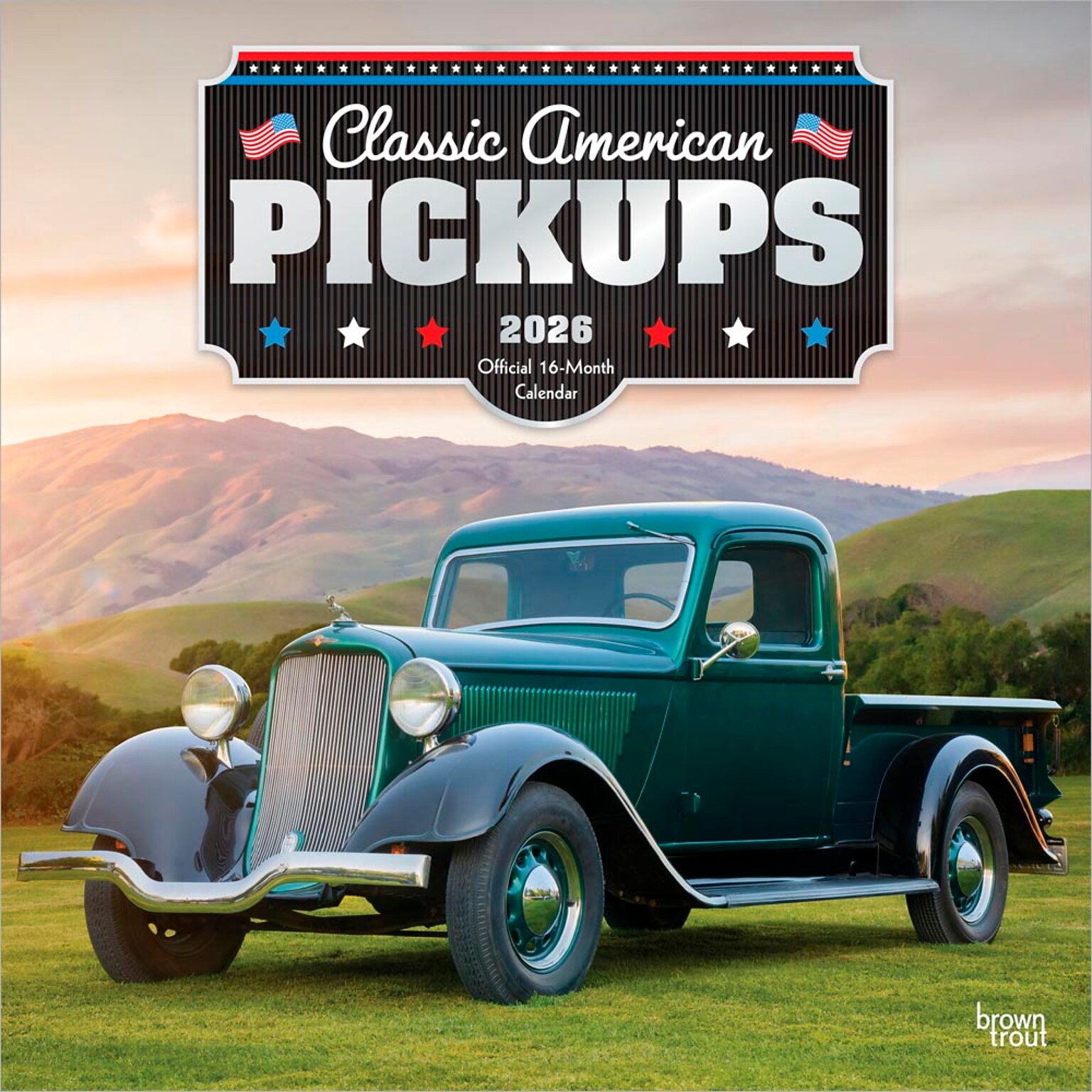2026 BrownTrout Classic American Pickups 12 x 12 Monthly Wall Calendar (9798330701353)