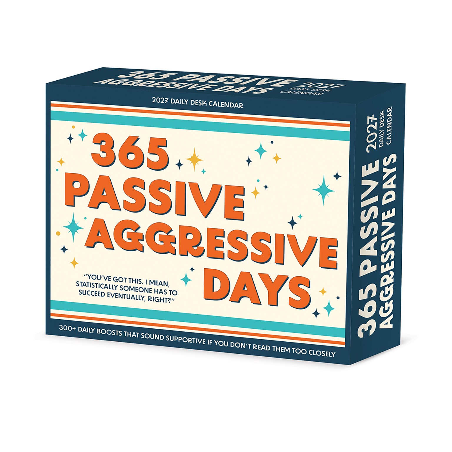 2027 Willow Creek 365 PASSIVE AGGRESSIVE DAYS 6.2 x 5.4 Daily Day-to-Day Calendar, Assorted Colors (65020)