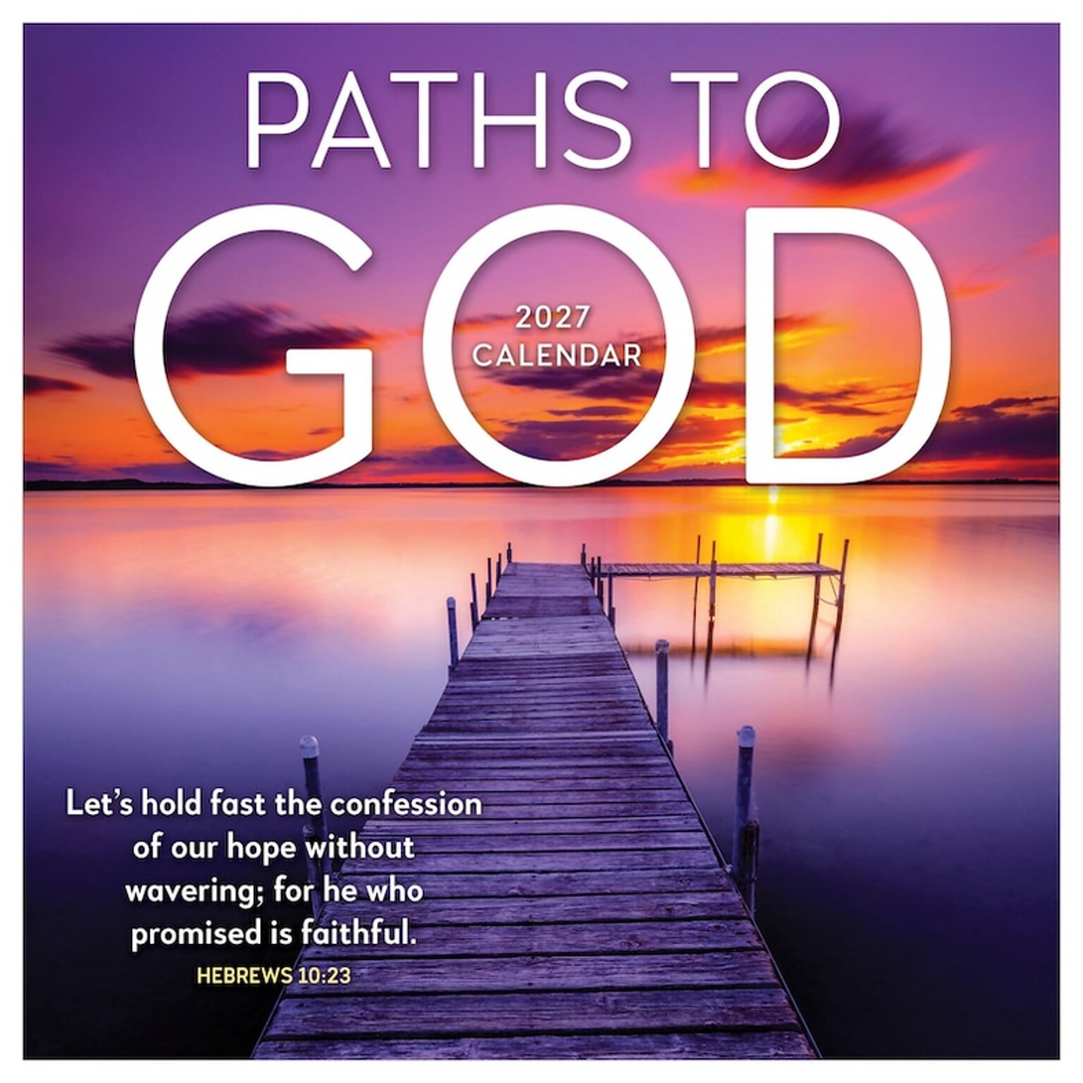 2027 TF Publishing Paths to God 11 x 12 Monthly Wall Calendar, Multicolored (27-1022)