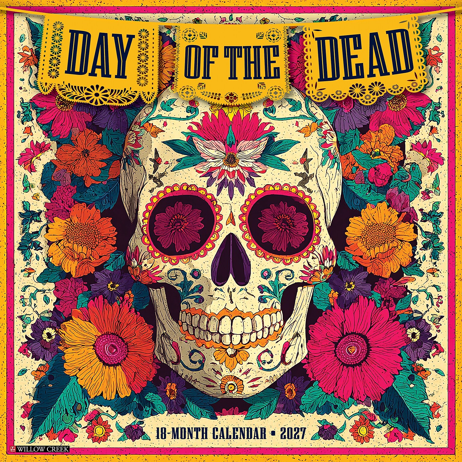 2027 Willow Creek Day of the Dead   12 x 12 Monthly Wall Calendar (59982)
