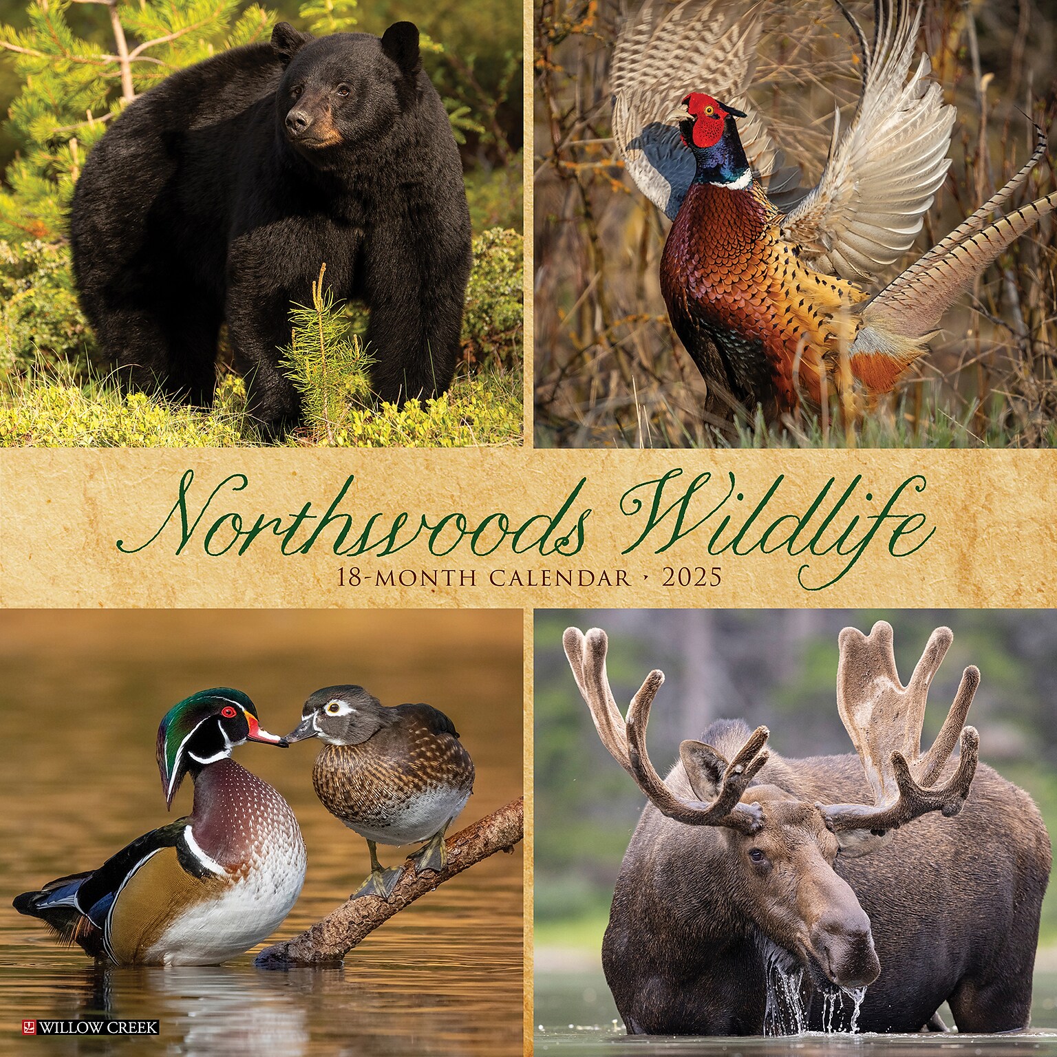 2025 Willow Creek Northwoods Wildlife 12 x 12 Monthly Wall Calendar (44230)