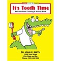 Custom Printed Its Tooth Time Coloring and Activity Book