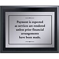 Medical Arts Press® Wood Office Message Plaques; Payment is expected