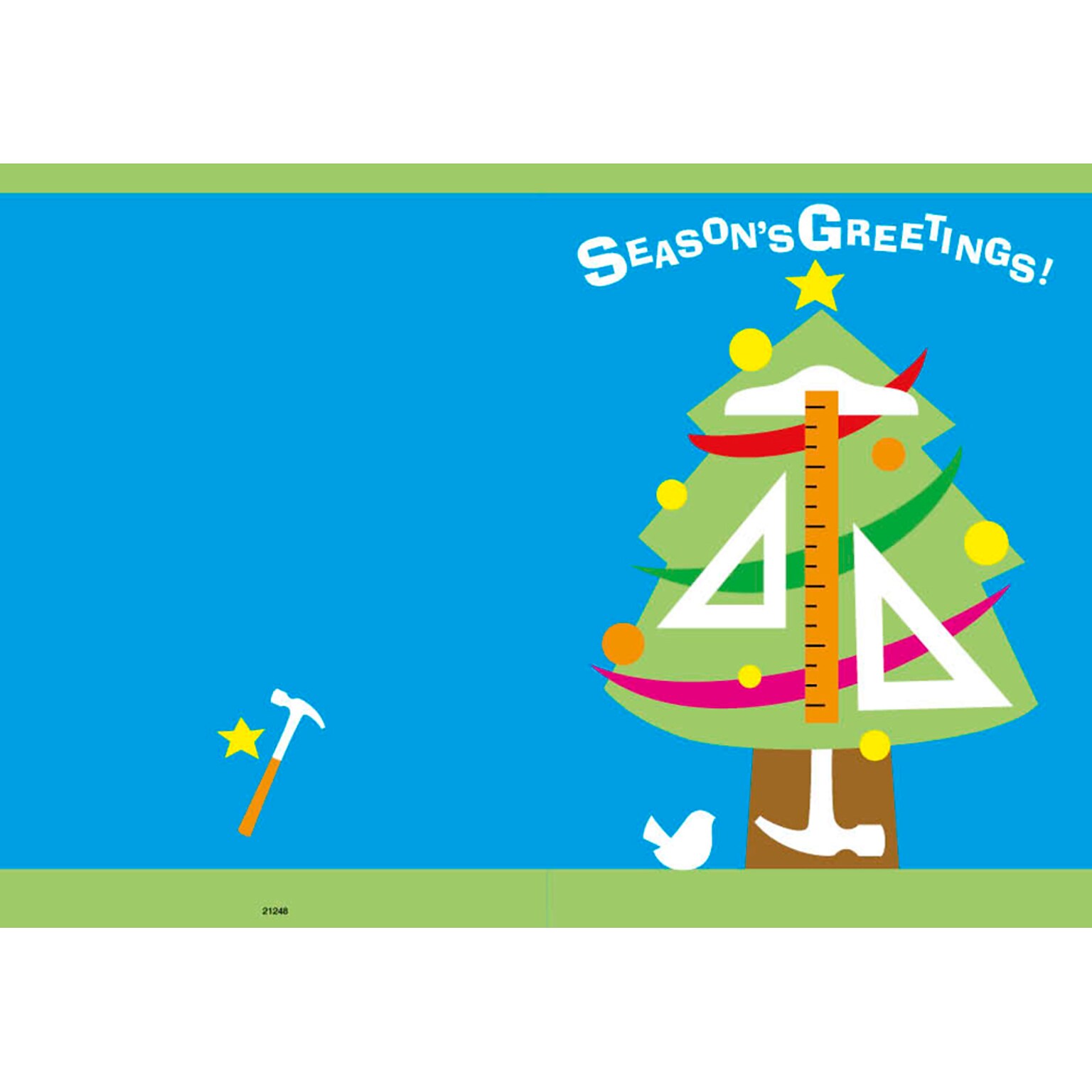 Seasons Greetings - hammer, triangle - 7 x 10 scored for folding to 7 x 5, 25 cards w/A7 envelopes per set
