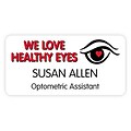 Custom Printed Medical Arts Press® Two Color Eye Care Name Badges; Love Healthy Eyes