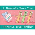 Medical Arts Press® Dental Standard 4x6 Postcards; Dental Hygienist Reminder
