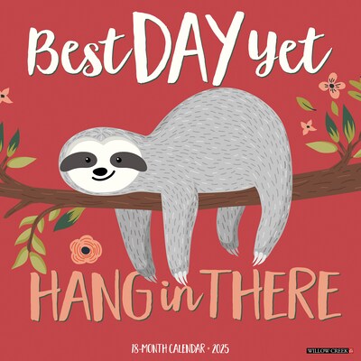 2025 Willow Creek Best Day Yet 12 x 12 Monthly Wall Calendar (41710)