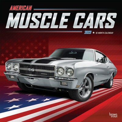 2023 BrownTrout American Muscle Cars OFFICIAL 12 x 24 Monthly Wall Calendar, (9781975449537)