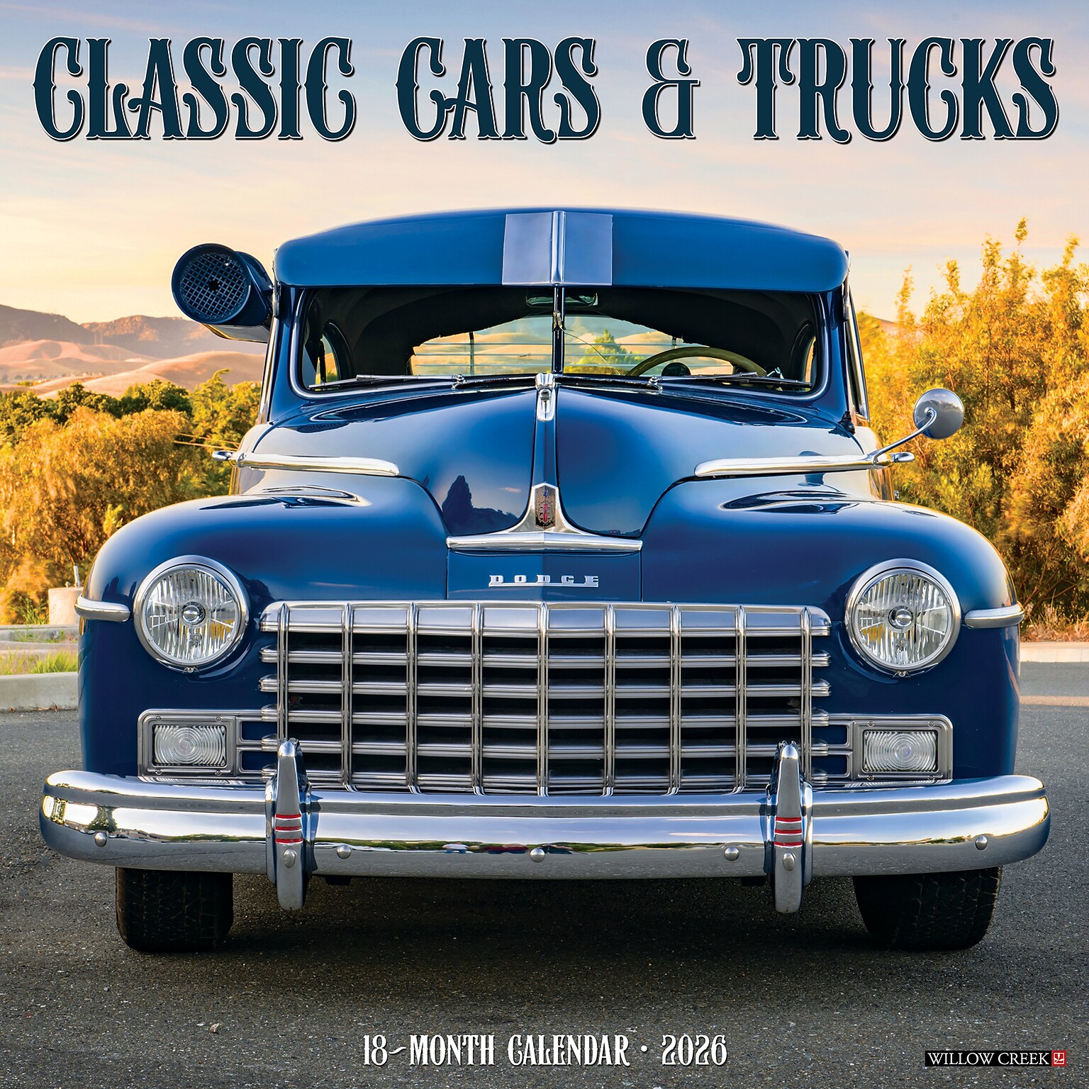 2026 Willow Creek Classic Cars & Trucks 12 x 12 Monthly Wall Calendar (50736)