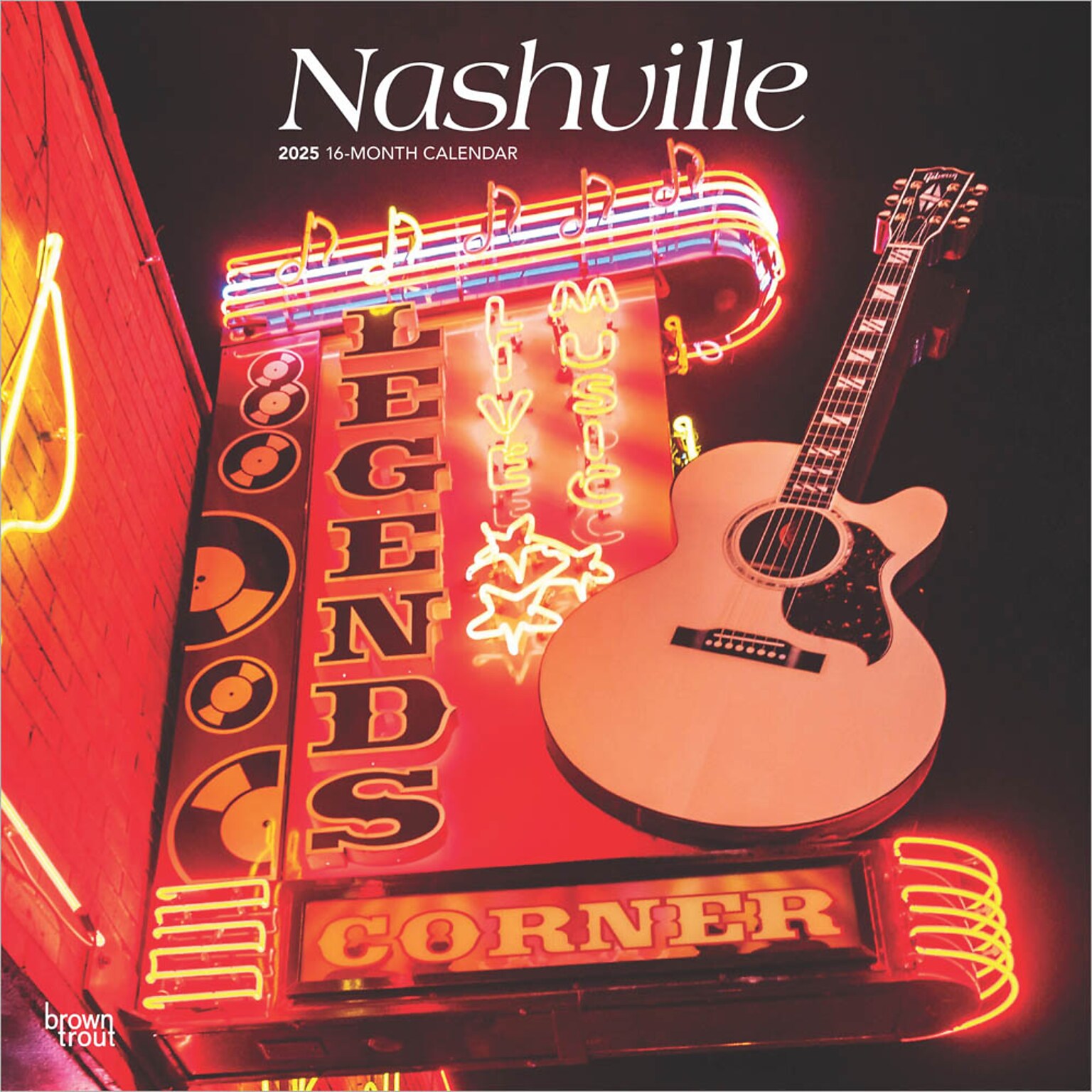 2025 BrownTrout Nashville 12 x 12 Monthly Square Wall Calendar (9781975476427)
