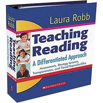 Scholastic Reading Skills Resources; Teaching Reading: A Differentiated Approach
