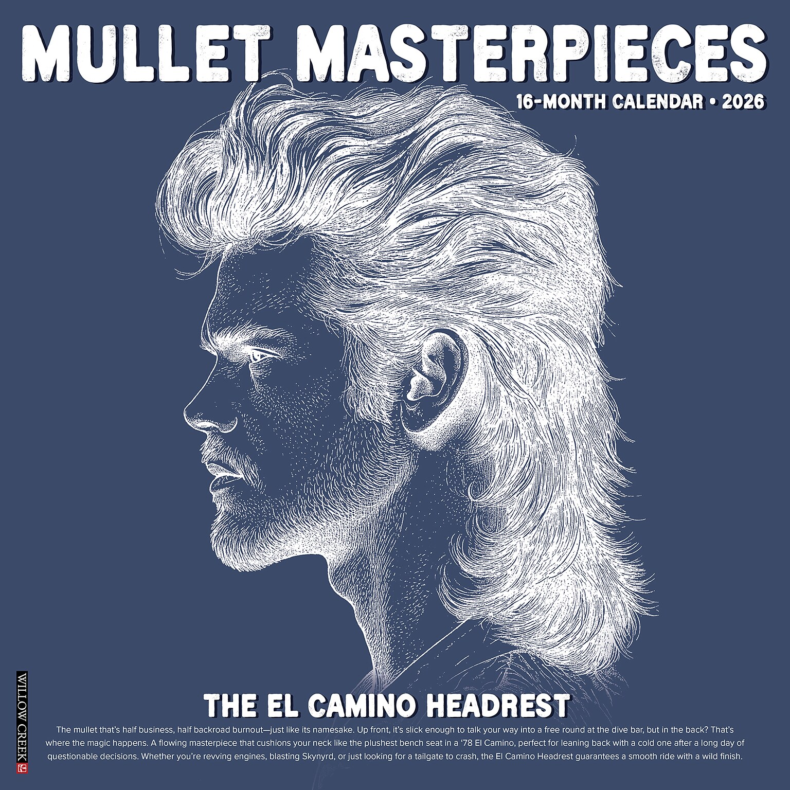 2026 Willow Creek Mullet Masterpieces 12 x 12 Monthly Wall Calendar (55977)