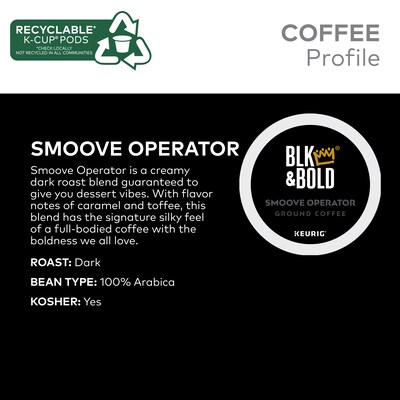 BLK & Bold Smoove Operator Coffee Keurig® K-Cup® Pods, Dark Roast, 20/Box ( OKB90056 )