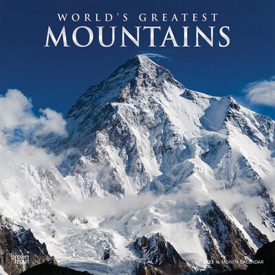 2023 BrownTrout Worlds Greatest Mountains 12 x 12 Monthly Wall Calendar (9781975452308)
