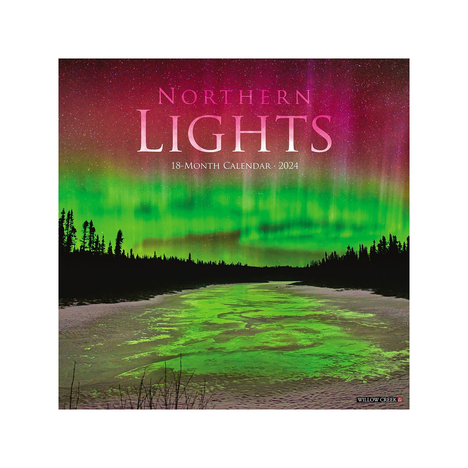 2024 Willow Creek Northern Lights 12 x 12 Monthly Wall Calendar (34699)