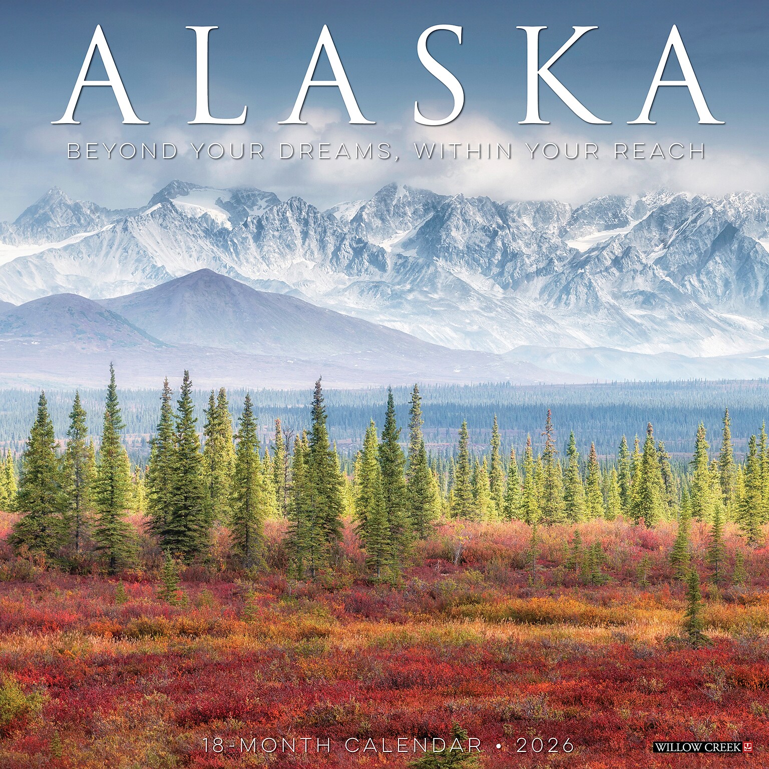 2026 Willow Creek Alaska 12 x 12 Monthly Wall Calendar (55311)