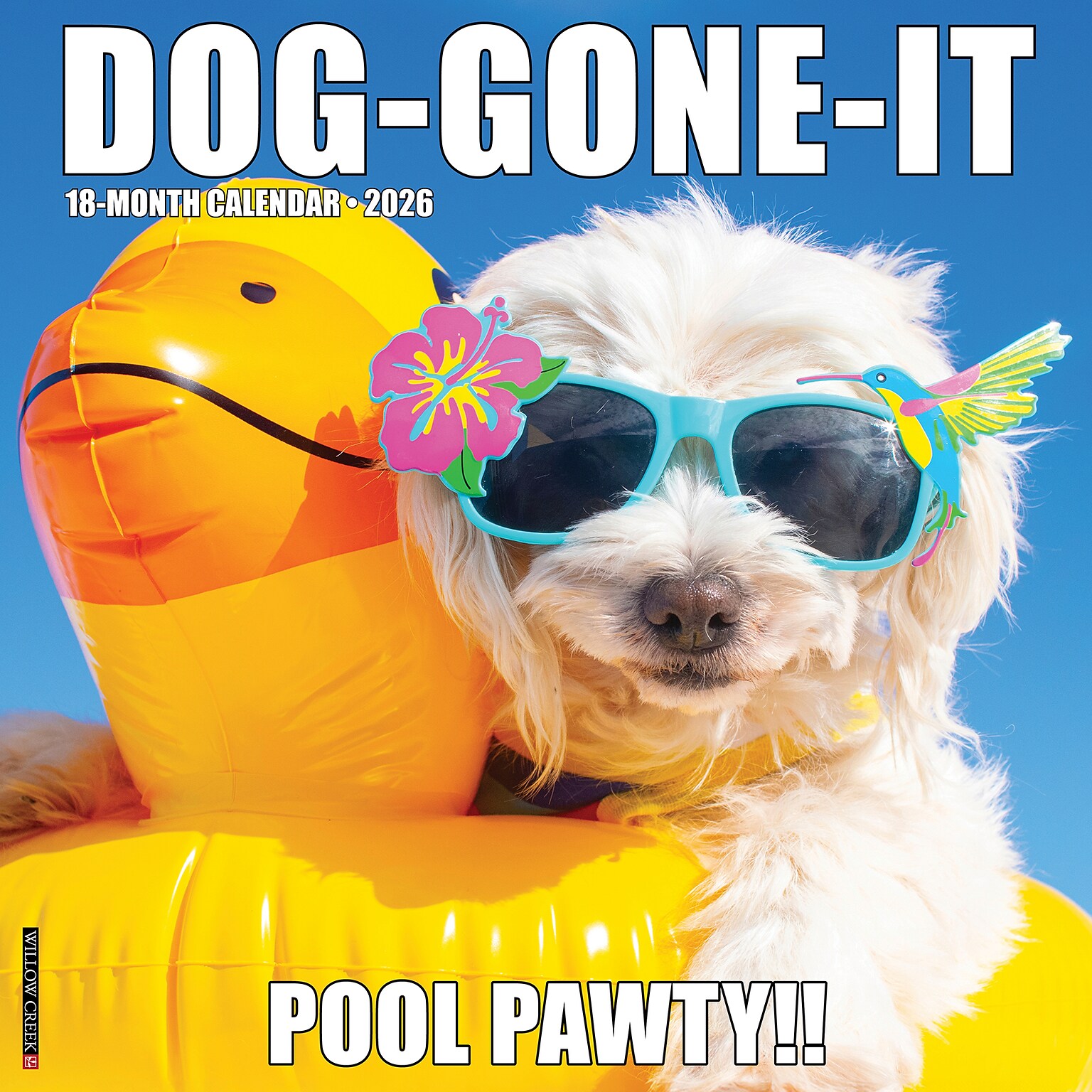 2026 Willow Creek Dog-Gone-It 12 x 12 Monthly Wall Calendar (50996)
