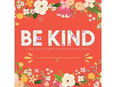 Be Kind, Chapter Book, Hardcover (48635)