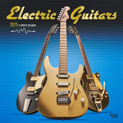 2025 BrownTrout Electric Guitars 12 x 12 Monthly Square Wall Calendar (9781975478360)