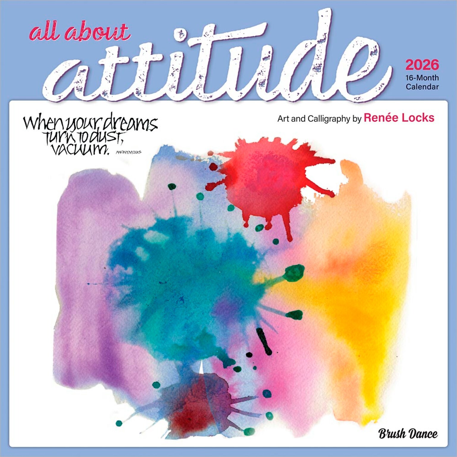2026 BrownTrout All About Attitude 12 x 12 Monthly Wall Calendar (9798330707805)
