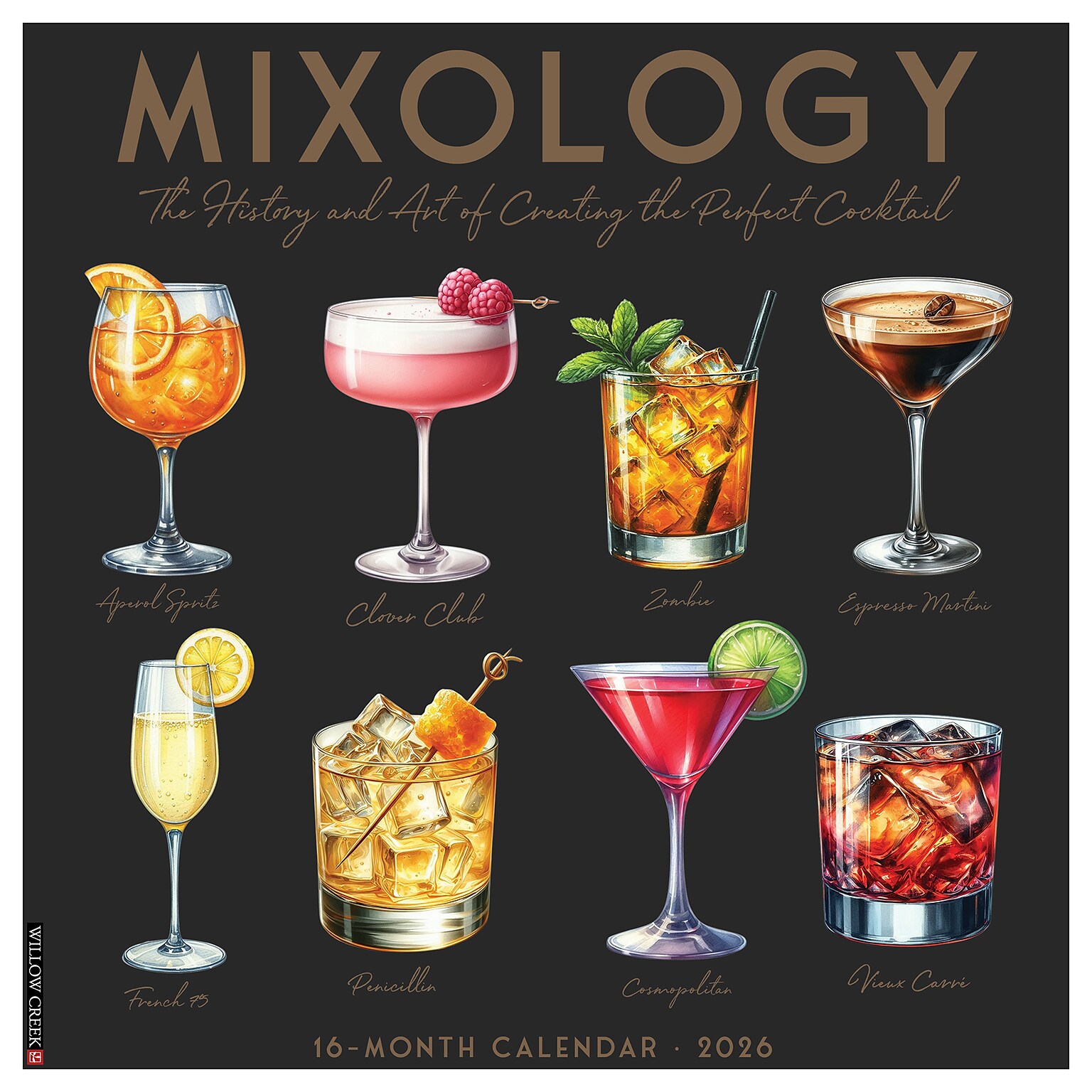 2026 Willow Creek Mixology 12 x 12 Monthly Wall Calendar (55960)