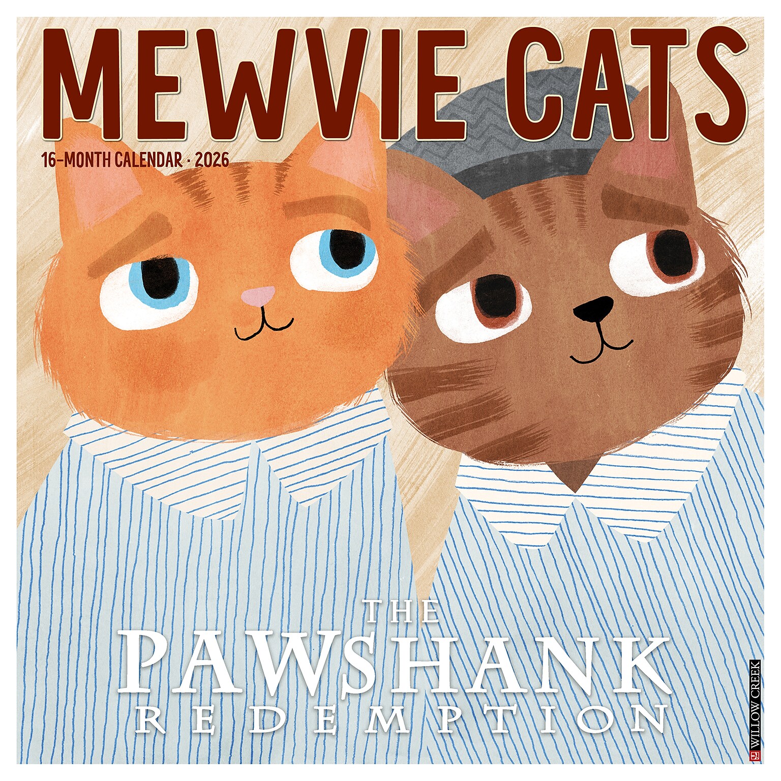 2026 Willow Creek Mewvie Cats 12 x 12 Monthly Wall Calendar (51900)