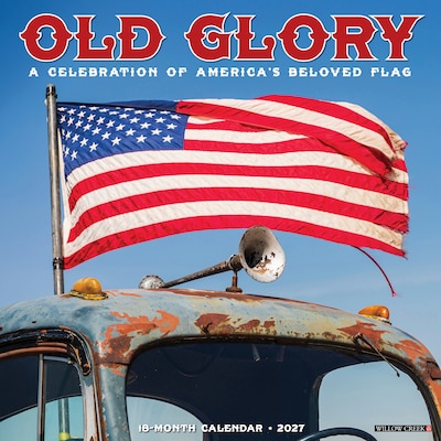2027 Willow Creek Old Glory  12 x 12 Monthly Wall Calendar (61602)