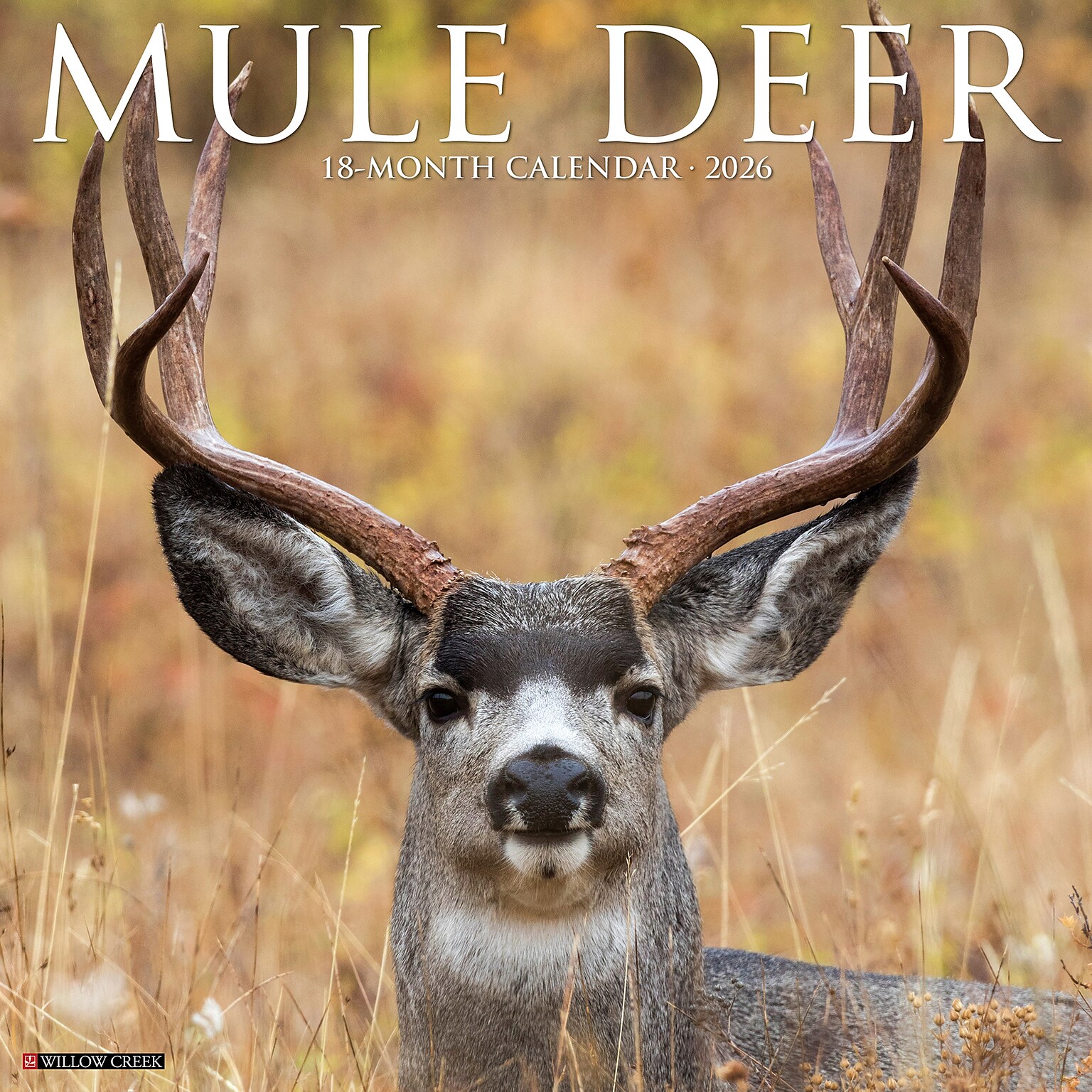2026 Willow Creek Mule Deer 12 x 12 Monthly Wall Calendar (52051)