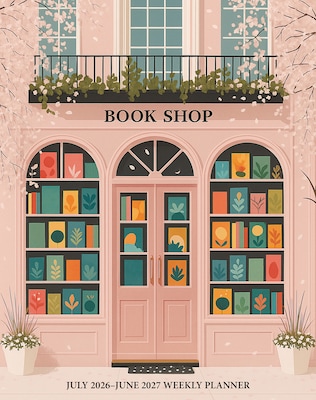 2026-2027 Willow Creek 7.5 x 9.5 Academic Weekly & Monthly Planner, Bookshop of Dreams (65471)