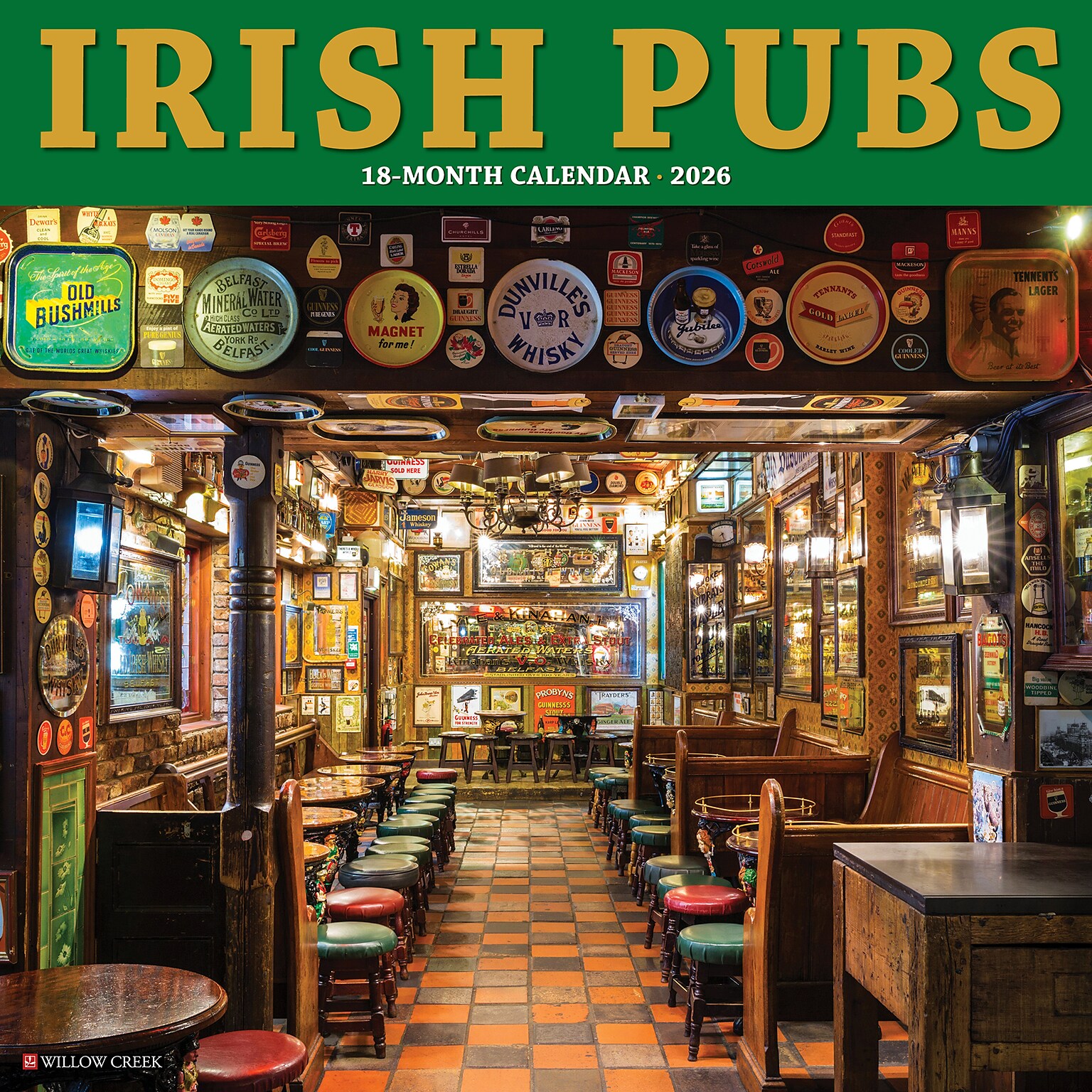 2026 Willow Creek Irish Pubs 12 x 12 Monthly Wall Calendar (51580)