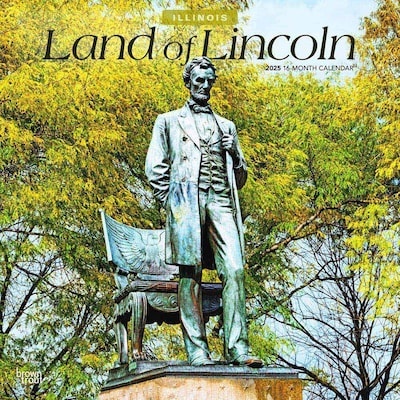 2025 BrownTrout Land of Lincoln Illinois Places 12 x 12 Monthly  Wall Calendar (9781975482985)