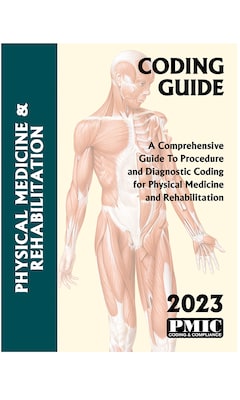 PMIC 2023 Coding Guide Physical Med & Rehab (22362)