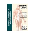 PMIC 2023 Coding Guide Physical Med & Rehab (22362)