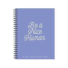 2023-2024 Willow Creek Be a Nice Human 8.5 x 11 Academic Weekly & Monthly Planner, Paperboard Cove
