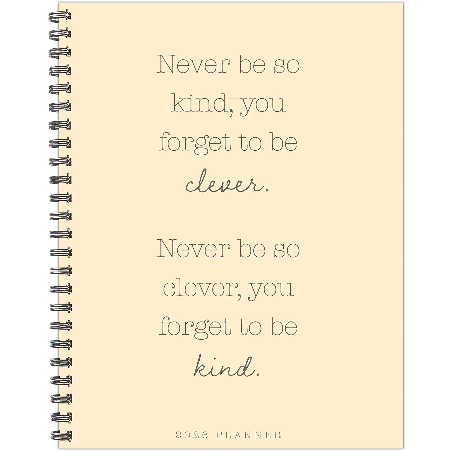 2026 Willow Creek Never Be So Kind 8.5 x 11  Weekly & Monthly Planner, Paperboard Cover (58466)