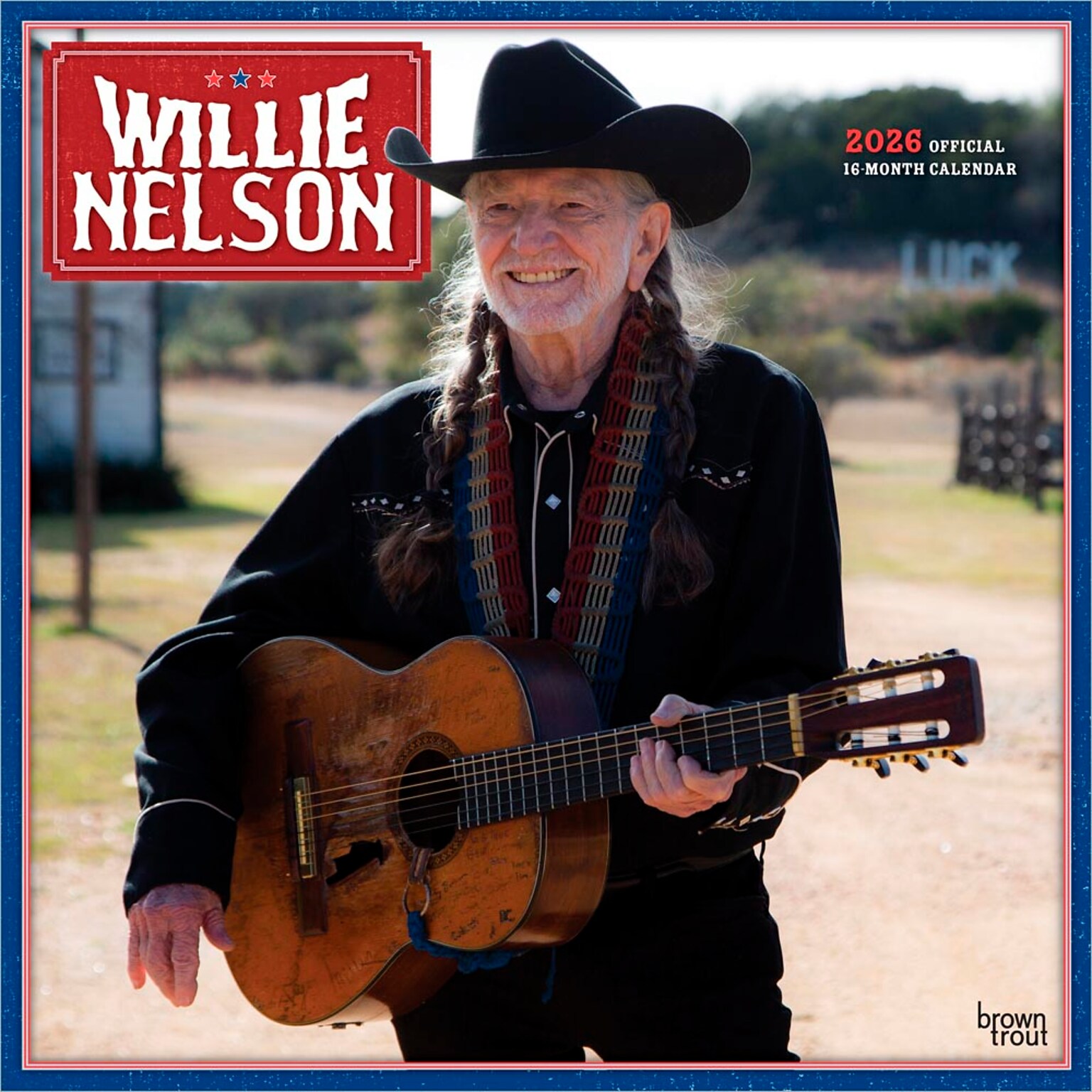 2026 BrownTrout Willie Nelson 12 x 12 Monthly Wall Calendar (9798330707058)