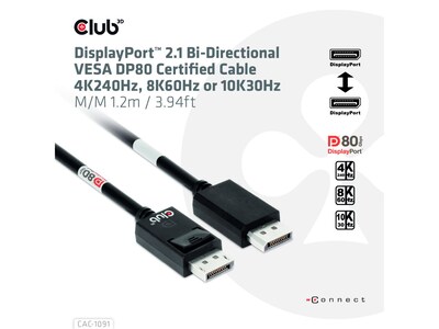 Club 3D 3.94 DisplayPort 2.1 to DisplayPort 2.1 Cable, Male to Male, Black (CAC-1091)