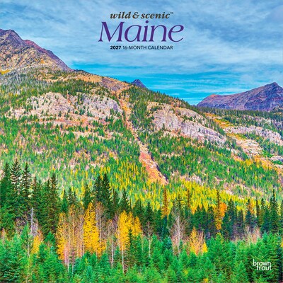 2027 BrownTrout Maine Wild & Scenic 12 x 12 Monthly Wall Calendar (9798330710652)