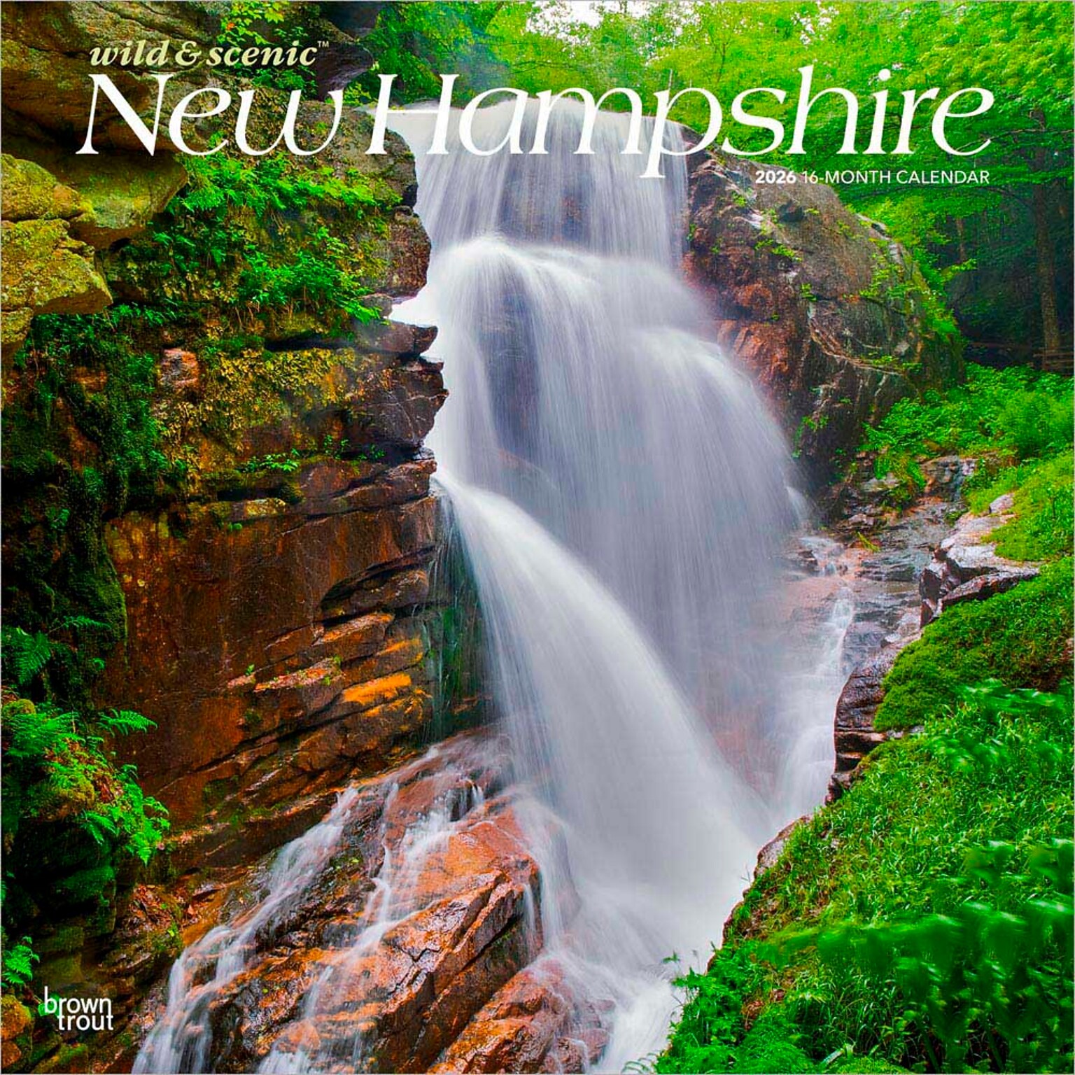 2026 BrownTrout New Hampshire Wild & Scenic 12 x 12 Monthly Wall Calendar (9798330704835)