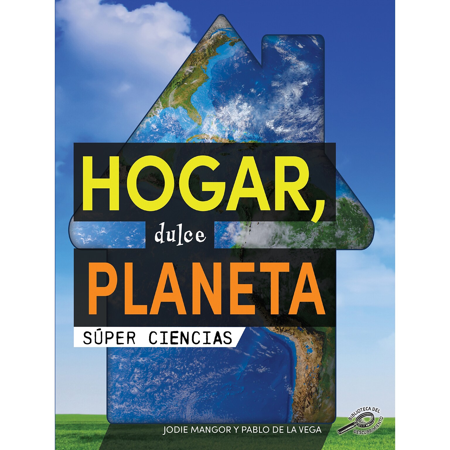 Carson-Dellosa Discovery Library Hogar, dulce Planeta, Hardcorver (CD-9781731654724)