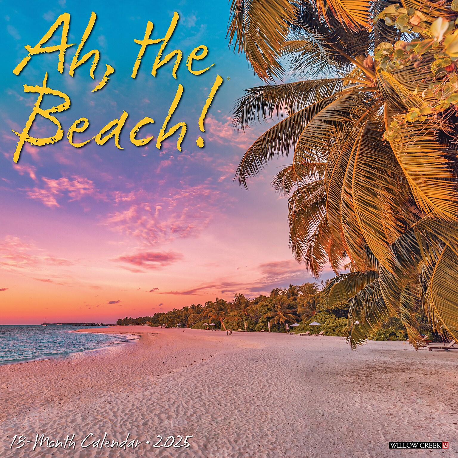 2025 Willow Creek Ah,The Beach! 12 x 12 Monthly Wall Calendar (41246)