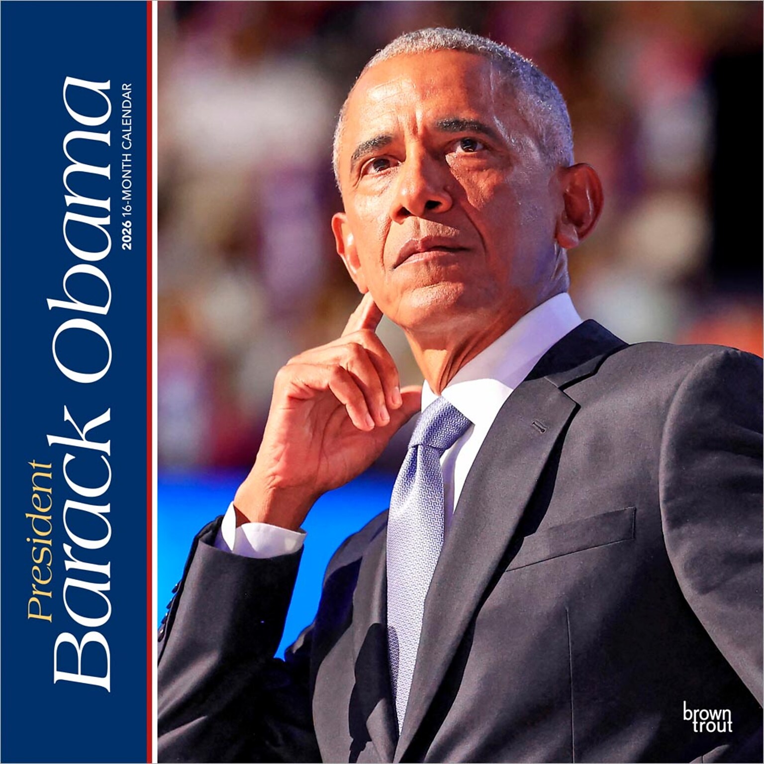 2026 BrownTrout President Barack Obama 12 x 12 Monthly Wall Calendar (9798330705177)
