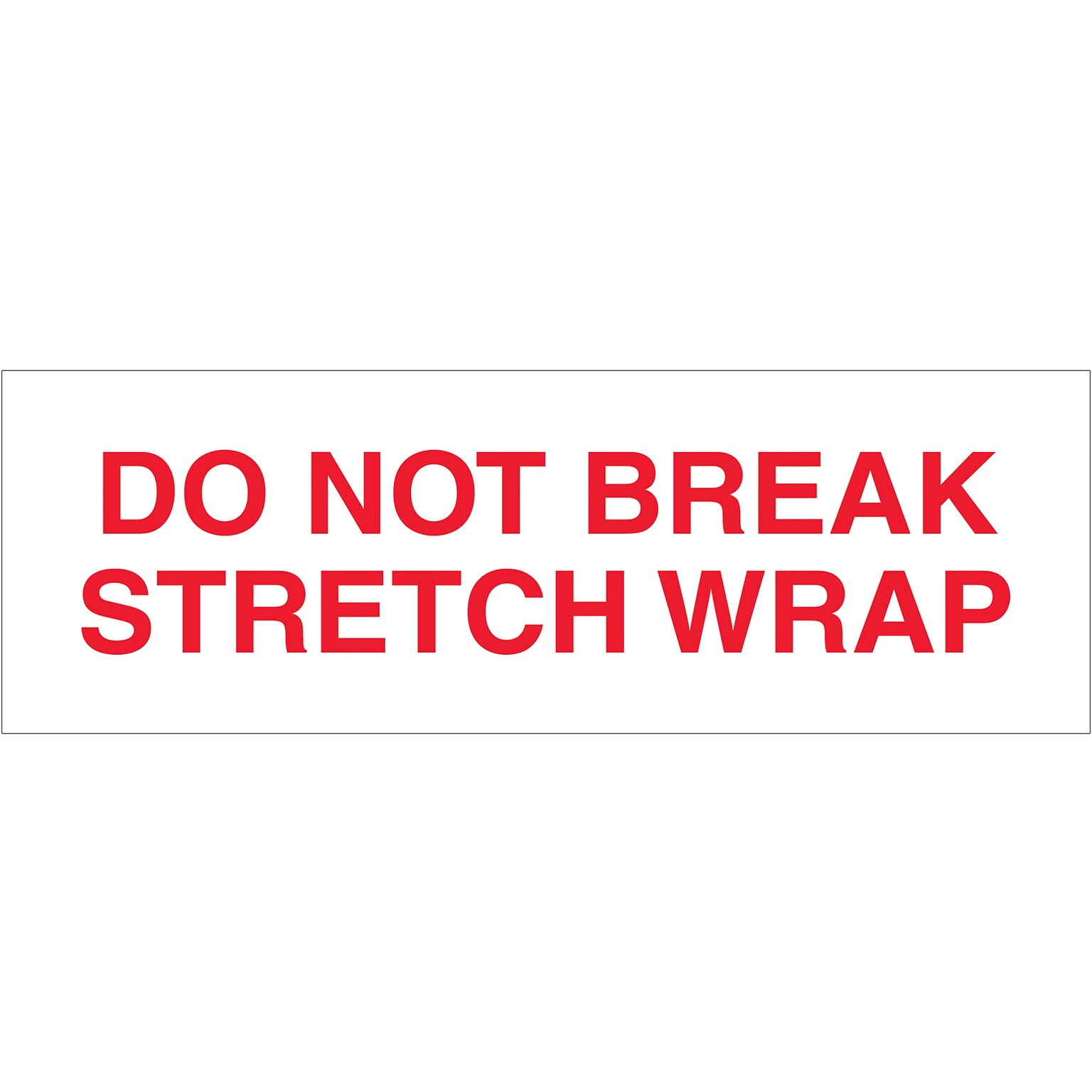 Tape Logic Do Not Break Stretch Wrap Security Tape, 2 x 110 yds., Red/White, 6/Carton (T902P086PK)