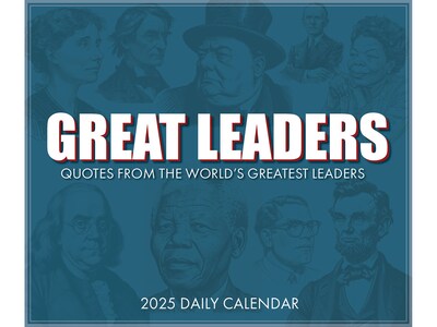 2025 Willow Creek Great Leaders, Greatest Quotes 5.86" x 4.72" Day-to-Day Calendar, Blue/White (46708)