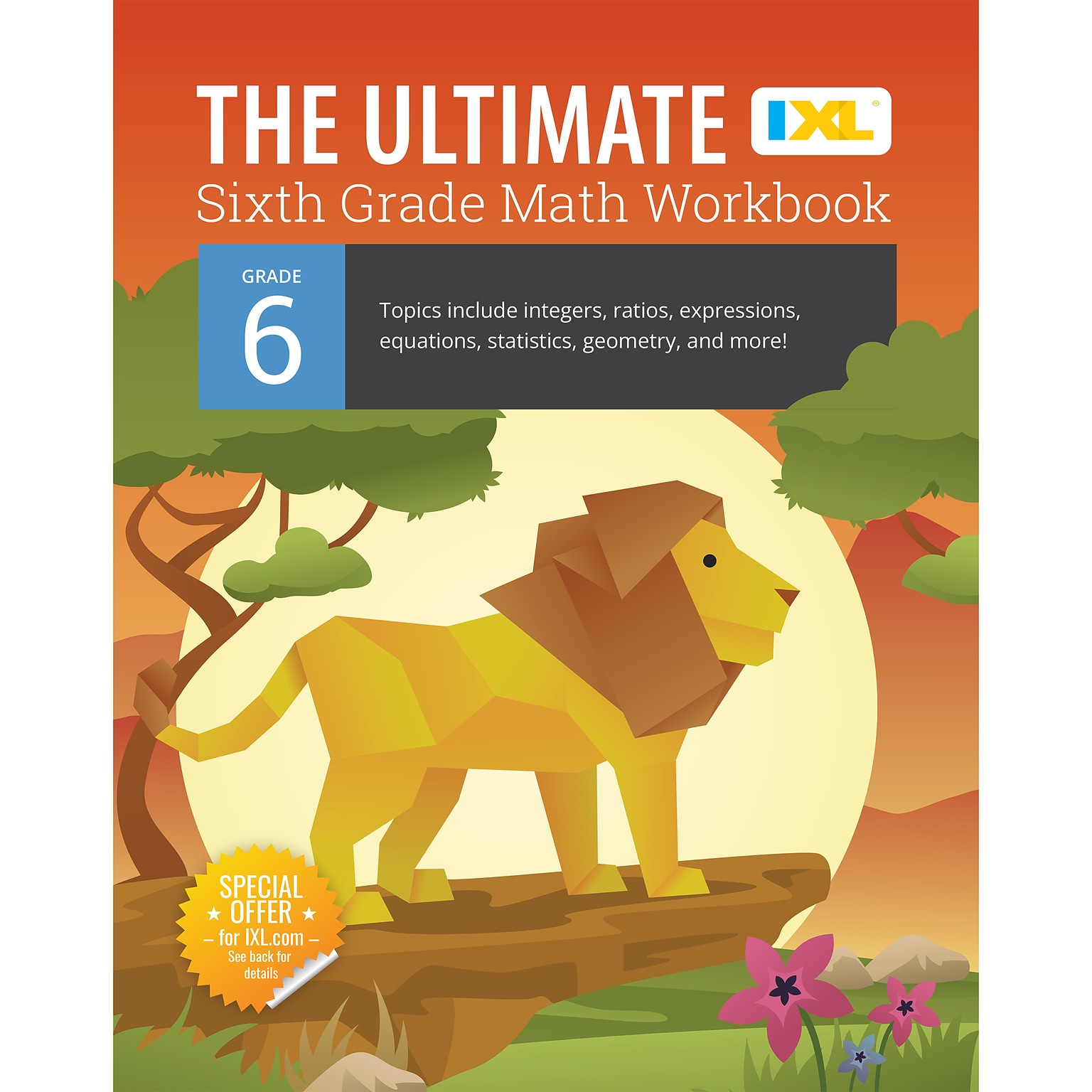 IXL Ultimate Grade 6 Math Workbook (201154)