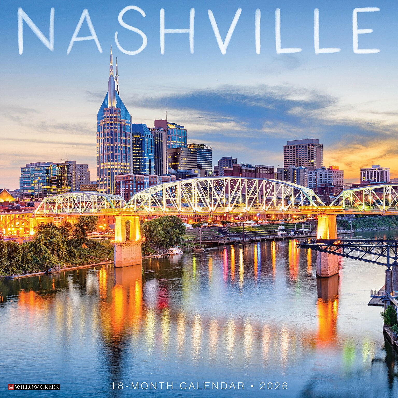 2026 Willow Creek Nashville 12 x 12 Monthly Wall Calendar (55991)