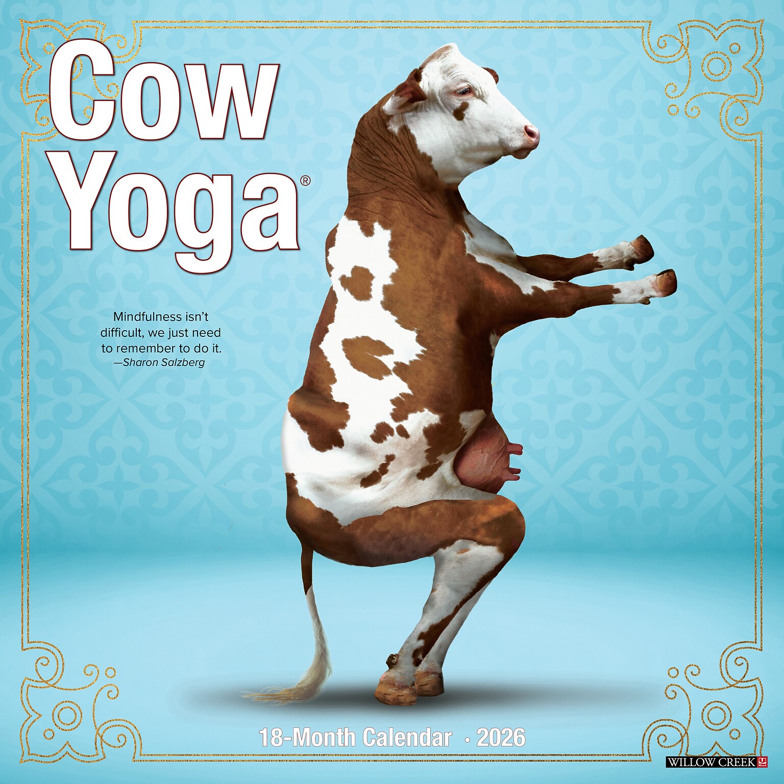 2026 Willow Creek Cow Yoga 12 x 12 Monthly Wall Calendar (50873X)