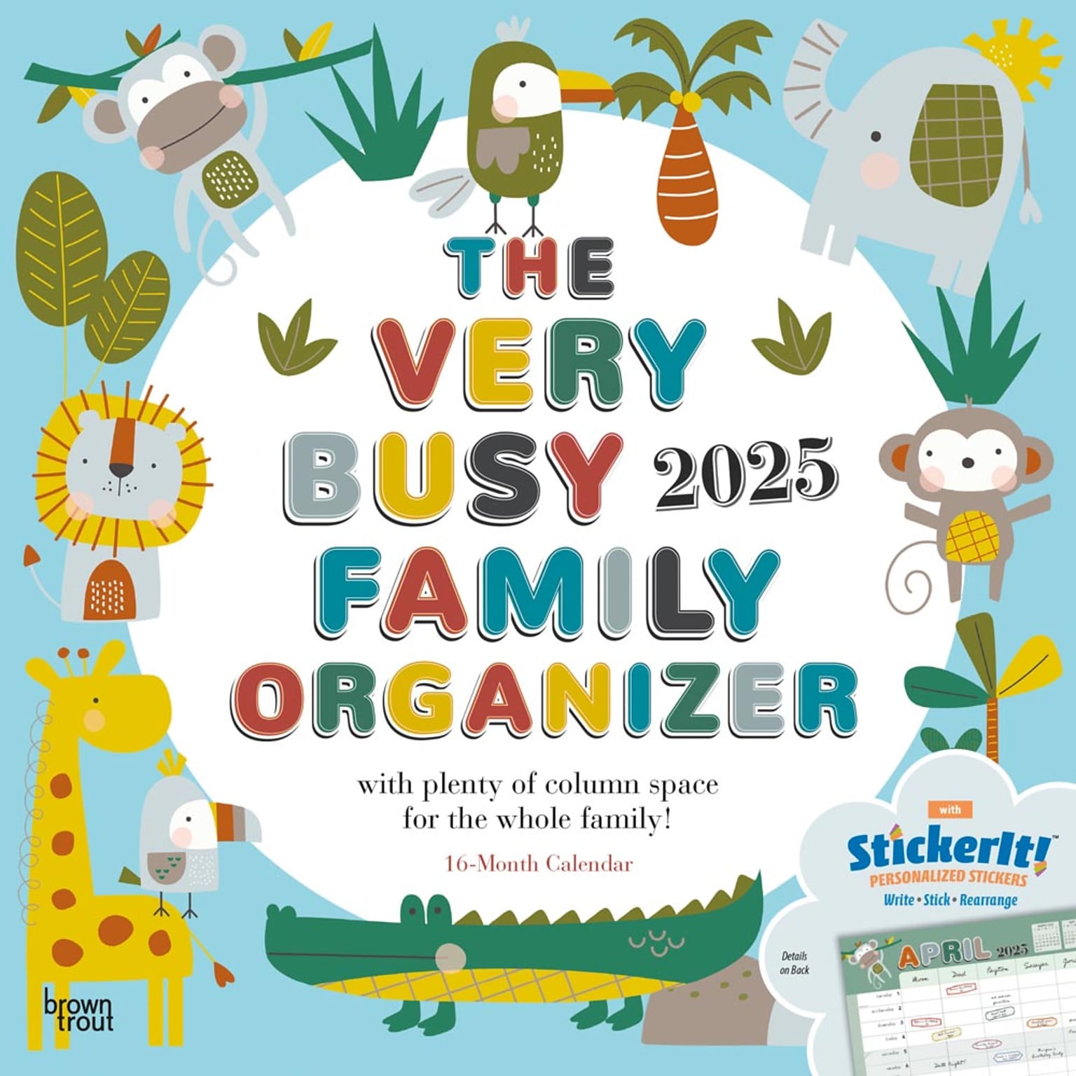 2025 BrownTrout The Very Busy Family Organizer 12 x 24 Monthly Square Wall Calendar, (9781975478414)