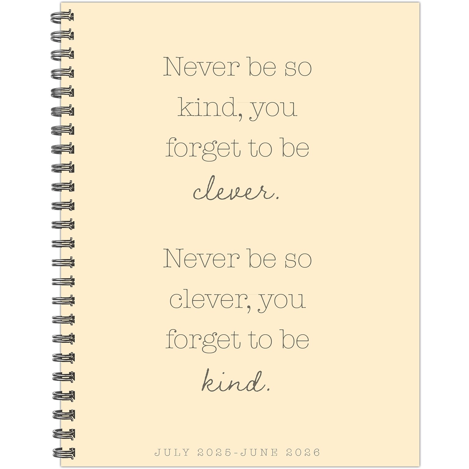2025-2026 Willow Creek Never Be So Kind 8.5 x 11 Academic Year Weekly & Monthly Planner, Yellow (54949)
